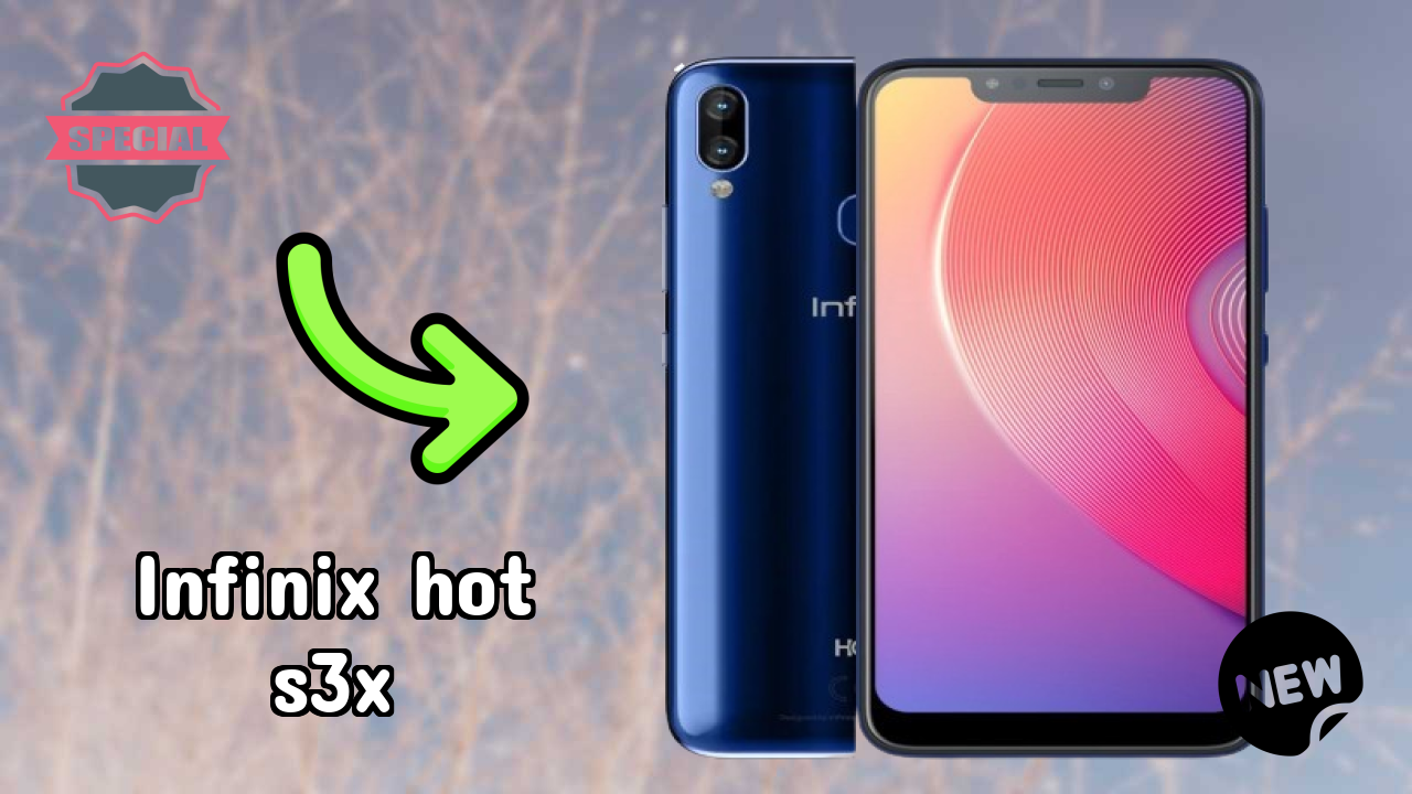 2026 Infinix Hot S3X is best for this Budget Smartphones