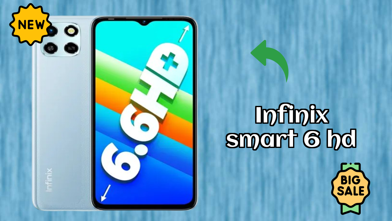 Infinix Fans: Infinix Smart 6 HD Now Available at Just ₹6,890