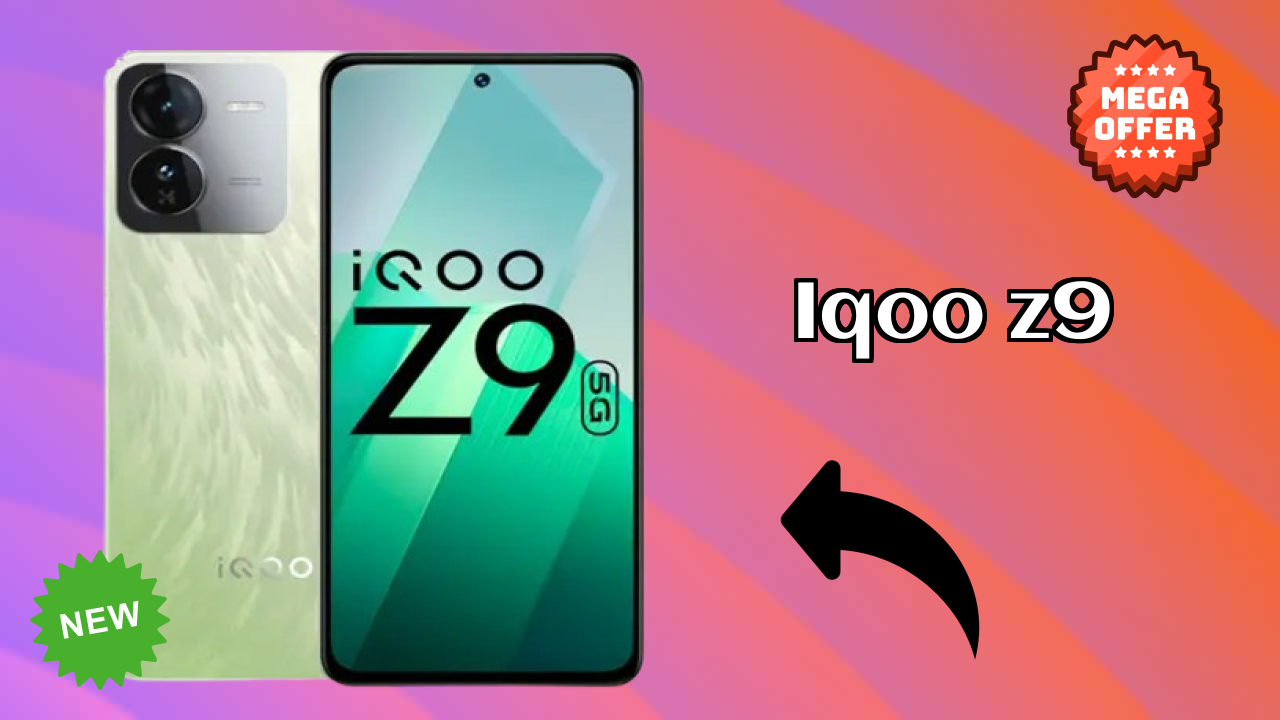 IQOO Z9 2026: Complete Guide and Review 