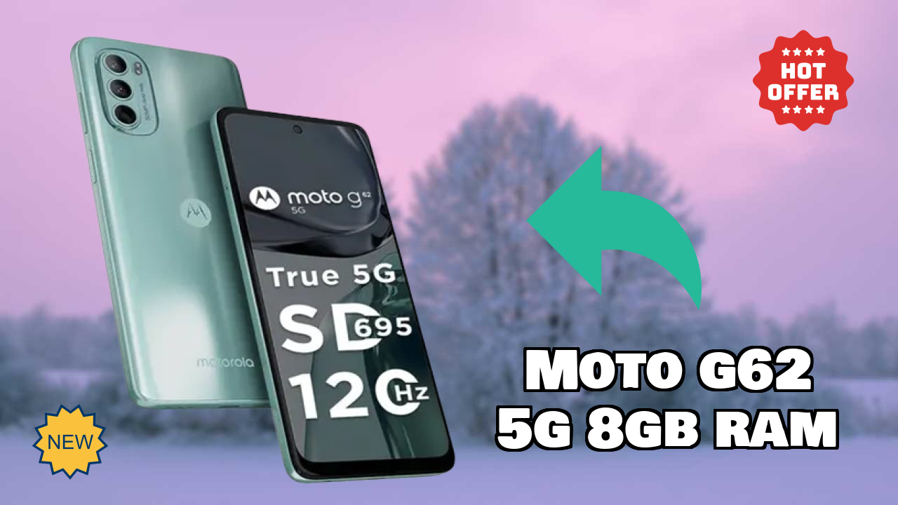 Moto G62 5G 8GB RAM 2026 Feature-by-Feature Insight
