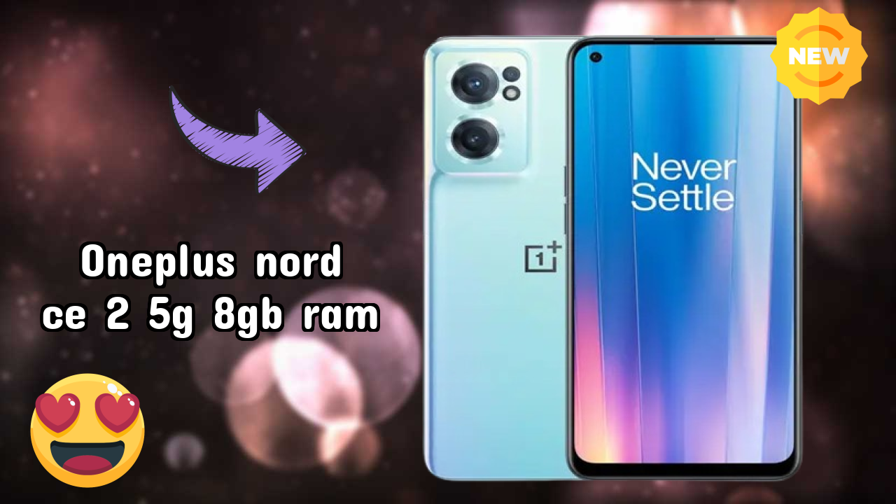 OnePlus Nord CE 2 5G 8GB RAM Display Review: Fluid AMOLED Screen