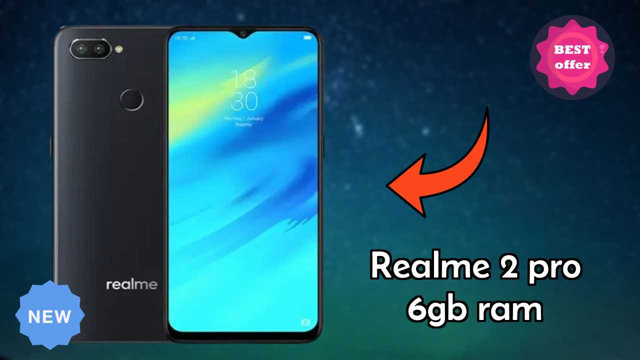 Realme 2 Pro 6GB RAM Price Drop Alert: Now Just ₹9,891
