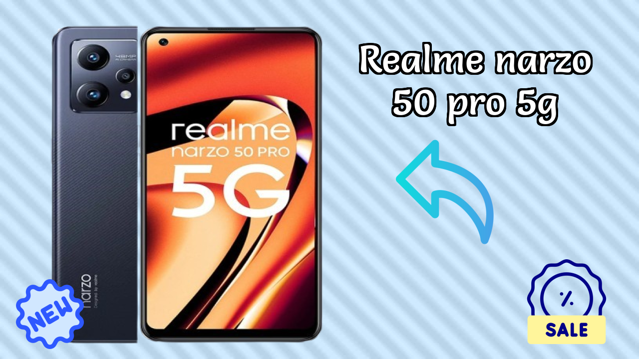 Get Realme Narzo 50 Pro 5G at Just ₹19,890 - Limited Time Offer!