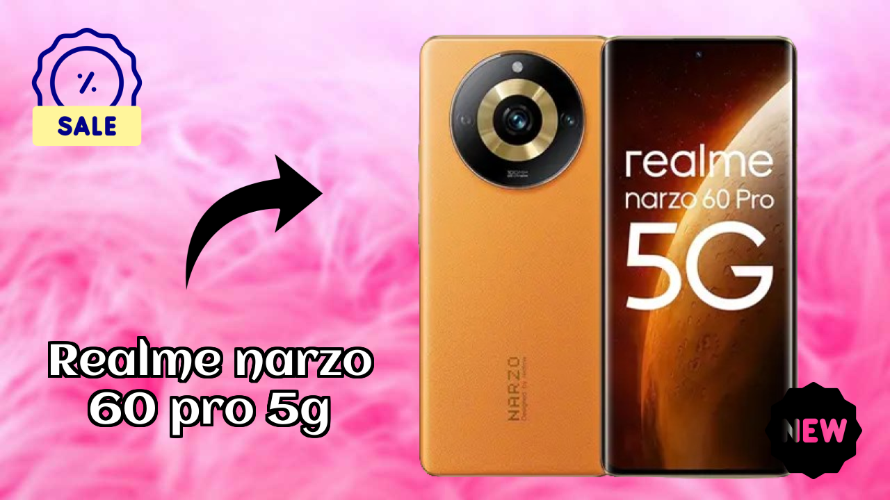 Is Realme Narzo 60 Pro 5G the Right Mobile for 2026?
