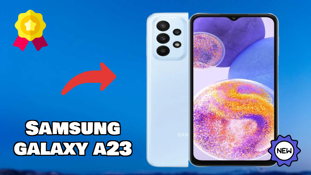 Samsung Galaxy A23 Price: ₹14,999 - Complete Analysis