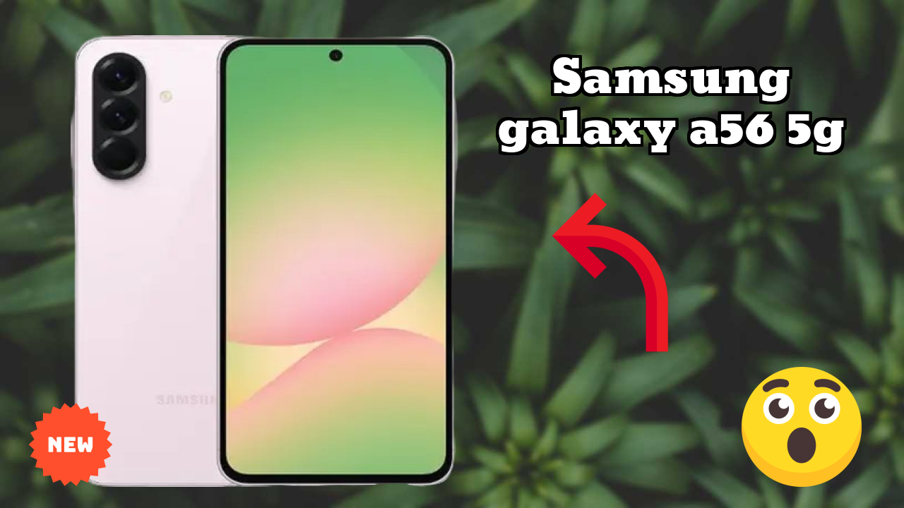 Samsung Galaxy A56 5G RAM Analysis: 8 GB RAM Sufficient for Apps?