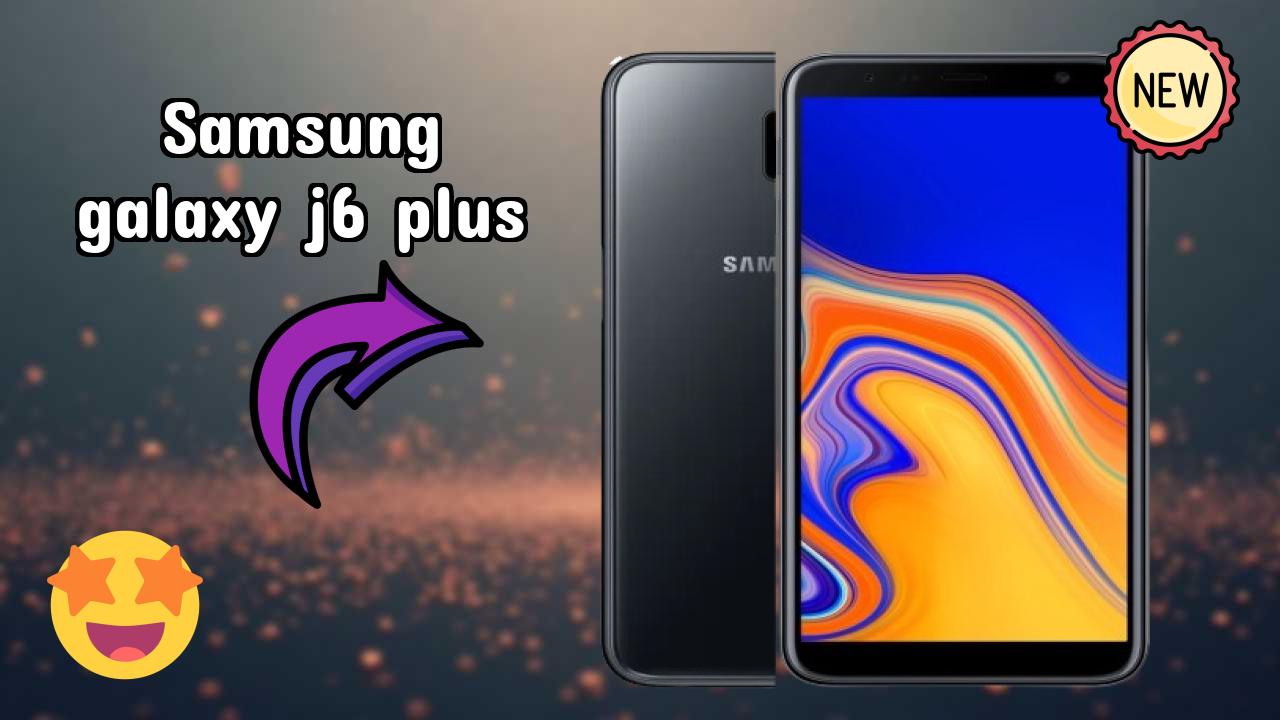 Samsung Galaxy J6 Plus Display Quality: TFT Explained