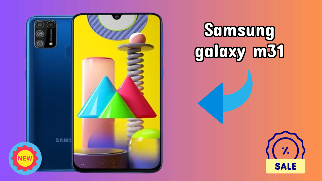 Samsung Galaxy M31 Display Analysis: Super AMOLED Explained