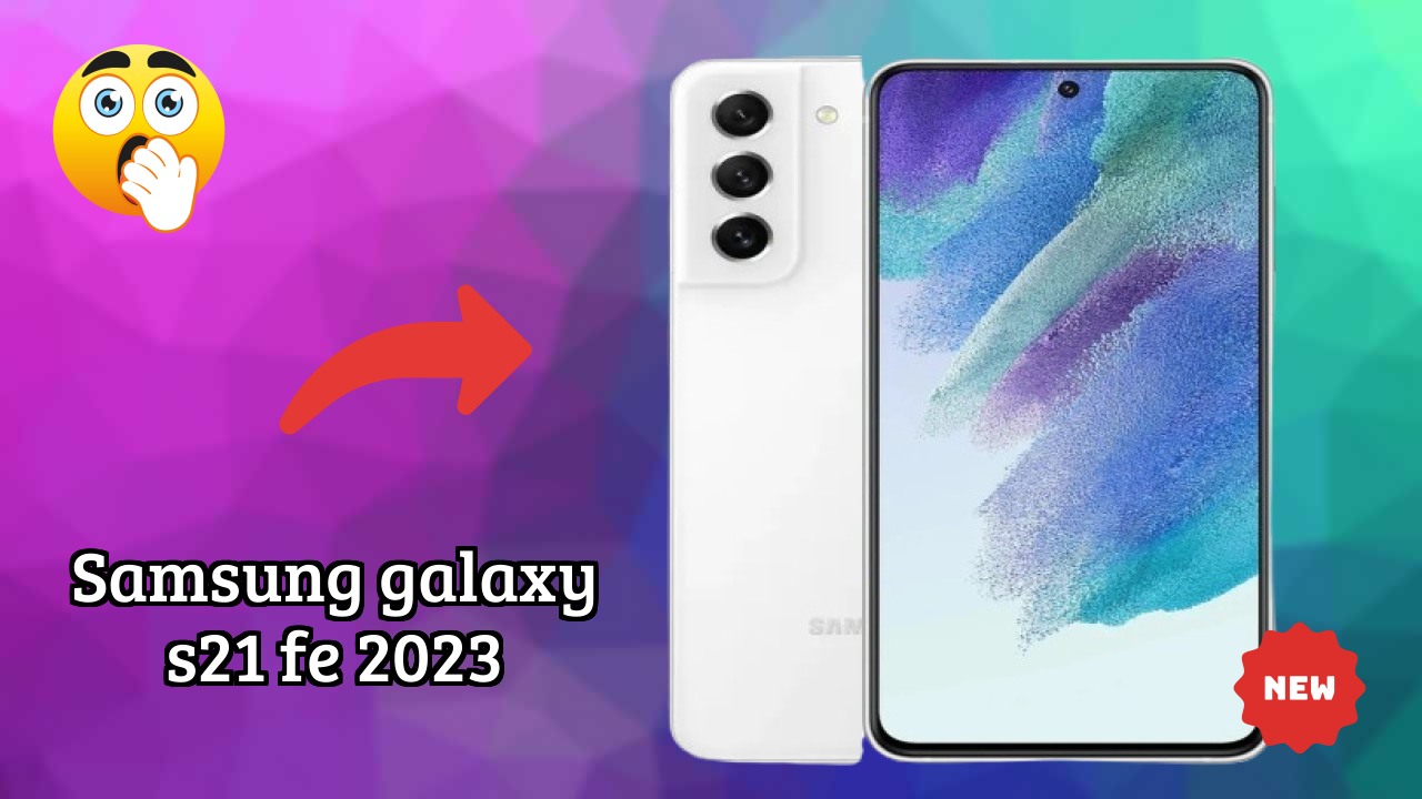 Samsung Galaxy S21 FE 2023 Camera Review: 12 MP + 12 MP + 8 MP Rear Camera Samples