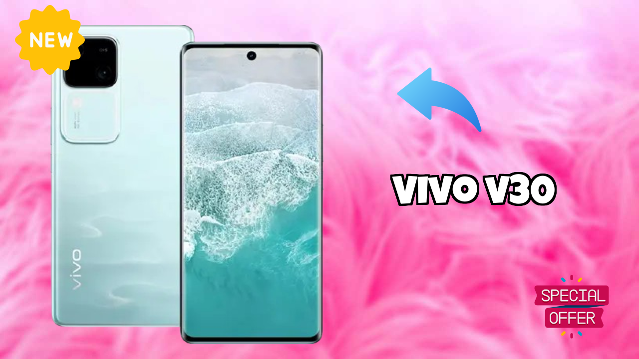 Vivo V30 Price: ₹29,999 - Complete Analysis