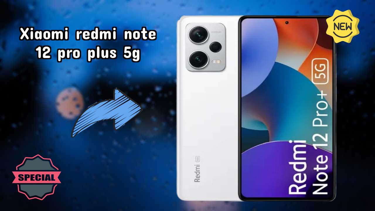 Xiaomi Redmi Note 12 Pro Plus 5G Price Analysis: ₹27,499 Value Review