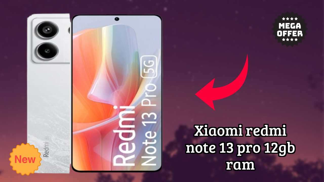 Xiaomi Redmi Note 13 Pro 12GB RAM at ₹22,499 - Everything About It